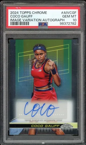 2024 Topps Chrome Tennis Coco Gauff Auto Img Variation RC PSA 10 GEM MINT Pop 3