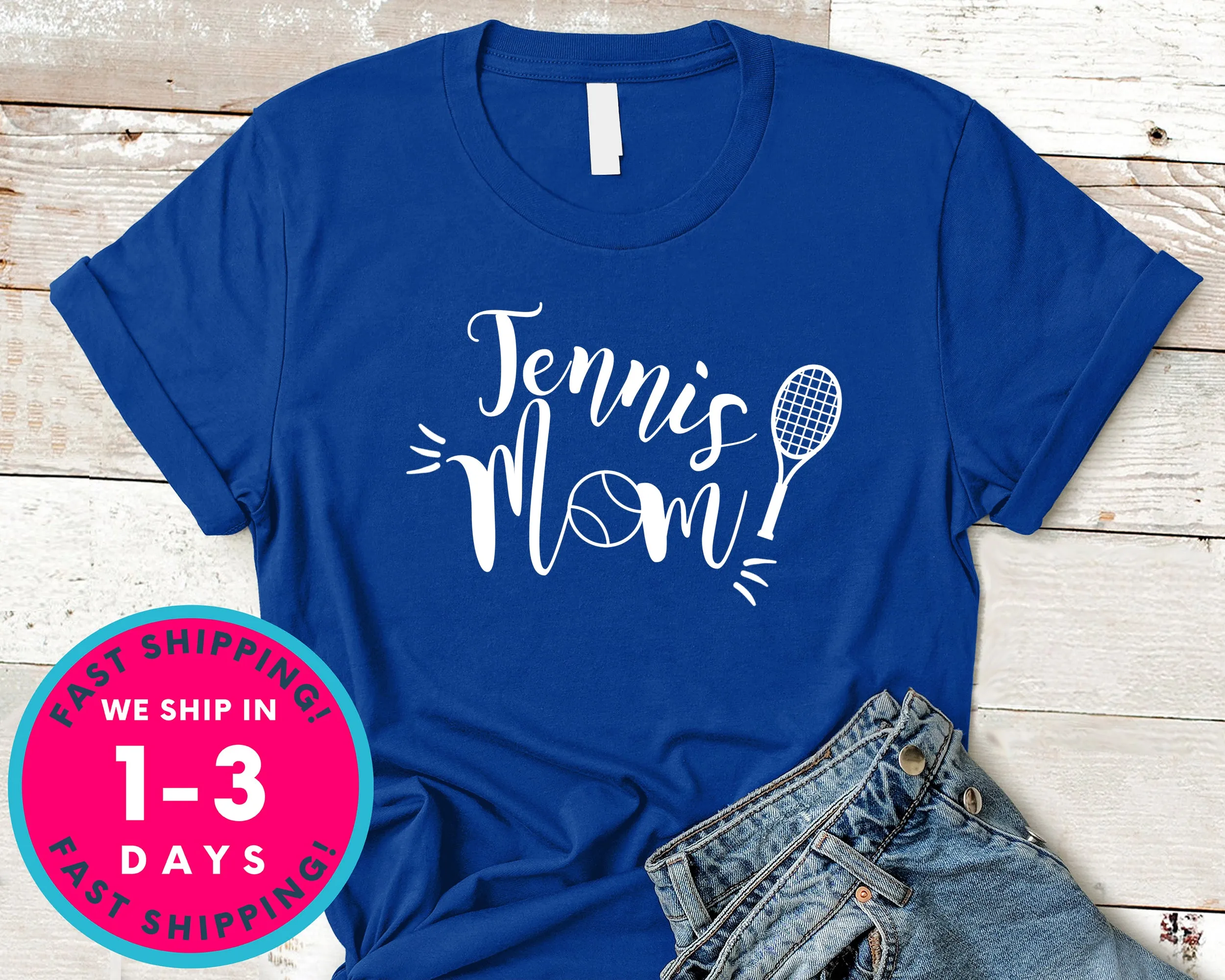 Tennis Mom Shirt Women Tee T-Shirt - Sports Shirt